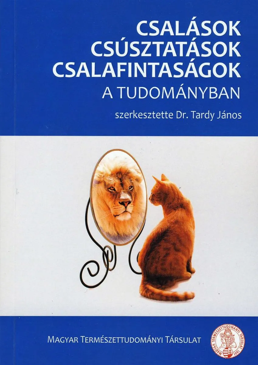 Csalások, Csúsztatások, Csalafintaságok a Tudományban